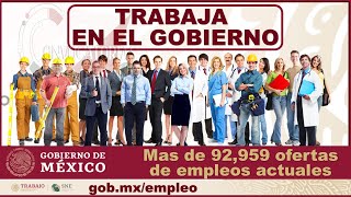 BUSCAS EMPLEO Conoce la bolsa de trabajo del GOBIERNO FEDERAL ¡Consulta y consigue EMPLEO 20222023 [upl. by Aicirtak]