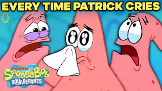 Every Time Patrick CRIES Ever 😭 SpongeBob [upl. by Nonregla]