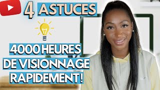 Activer la MONÉTISATION YouTube plus rapidement avec les 4000 heures de visionnage [upl. by Raines805]