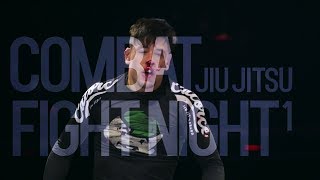 Combat Jiu Jitsu Fight Night 1 BJJ Highlights [upl. by Hafeetal]