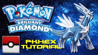 Pokemon Brilliant Diamond Pkhex Tutorial [upl. by Anirac646]