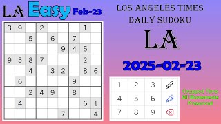 Los Angeles Times Daily Sudoku 20250223 2065 Easy [upl. by Neetsuj]