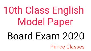 10th Class English  Model Paper  2020 important Questions by Prince Classes [upl. by Markos]