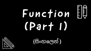 What is a function in Mathematics සිංහලෙන්   Sinhala Tutorial [upl. by Nowtna]