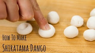 How to Make Shiratama Dango Recipe 白玉団子の作り方（レシピ） [upl. by Zacherie612]