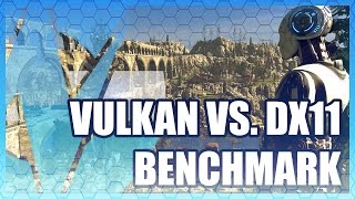 Vulkan vs DirectX 11 Benchmark [upl. by Yrallih]