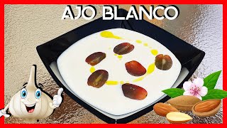 AJOBLANCO 🧄 MALAGUEÑO RECETA ANDALUZA FÁCIL Y RÁPIDA ✅ [upl. by Maillil214]