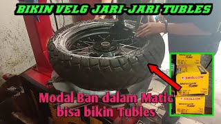 CARA BIKIN TUBELES VELG JARI JARI dengan Ban dalam [upl. by Grayce]