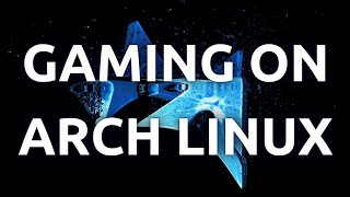 quotHow To Set Up Arch Linux For Gaming  StepbyStep Guidequot [upl. by Eniamej]