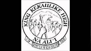 King Kekaulike High School Alma Mater [upl. by Alby]