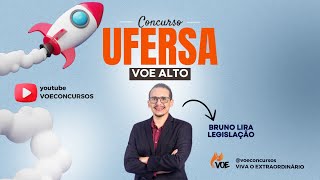 Concurso UFERSA Aula de Legislação todos os cargos [upl. by Atteloj]