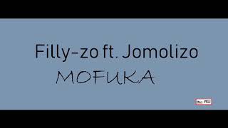 Fillyzo NamWater ft Jomolizo  Mofuka [upl. by Elias]