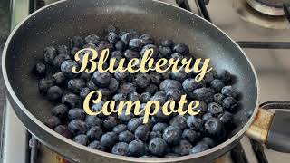 Blueberry compote recipe  Easy and quick [upl. by Burkley]