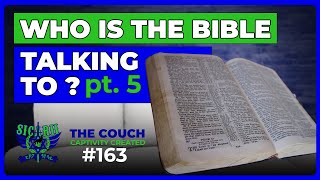 CCC  163  WHO IS THE BIBLE TALKING TO PT 5  sicarii longbeach israelites [upl. by Sotnas436]