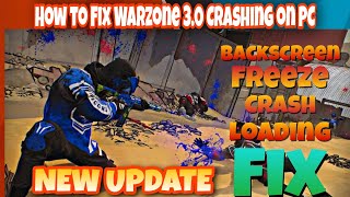 NEW UPDATE Fix Warzone 30 Crashingblack screen freeze  loading error on PC [upl. by Chrisse768]