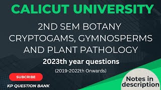 2nd sem Botany  Cryptogams Gymnosperm amp Plant Pathology 2023 previous year questions [upl. by Llerot298]