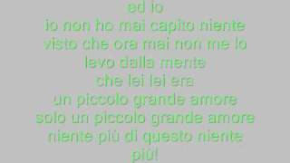 QUESTO PICCOLO GRANDE AMORE LYRICS [upl. by Kinom]