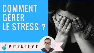 Comment gérer le stress [upl. by Ymarej543]