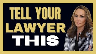 Make Sure to Tell Your Lawyer This [upl. by Geerts736]