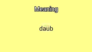 daub meaning in English amp Telugu  Googul Dictionary dictionary meanings telugu english datum [upl. by Neirb]