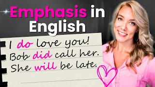 Emphasis in English Grammar  Using Auxiliary Verbs DO HAVE and WILL for Emphasis [upl. by Cris]