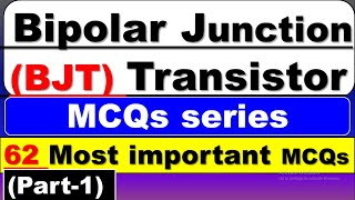 BJT Transistor MCQ  BJT Transistor Questions and Answers  BJT Transistors MCQ  Part1 [upl. by Loats]