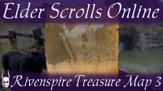 Rivenspire Treasure Map 3 Elder Scrolls Online ESO [upl. by Ellehcal]