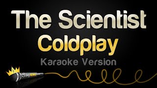 Coldplay  The Scientist Karaoke Version [upl. by Rodmann]