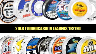 Tested  20lb Fluorocarbon Leaders  Abrasion Strength Diameter Price [upl. by Javier]