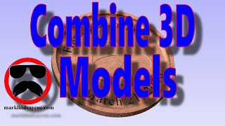 Combine 3D Models  Part 19  Vectric For Absolute Beginners [upl. by Eryt277]