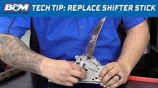 Tech Tip How to Replace the Shift Stick on BampM Quicksilver Shifters [upl. by Salvador]