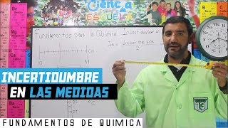 1Fundamentos de Química 50 Incertidumbre en las Medidas [upl. by Asirehc]