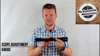 Scope Adjustment Knobs  Marksmanship Masterclass [upl. by Ettevets]