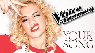 Rita Ora  Your Song The Voice of Germany S07E09 16112017 [upl. by Notsud356]