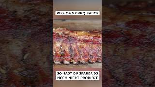 Die besten Ribs ohne BBQSauce ribs bbq shorts [upl. by Juakn]