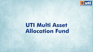 UTI Multi Asset Allocation Fund [upl. by Ecnerwal]