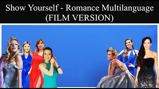 Frozen 2  Show Yourself Romance Multilanguage  FILM VERSION [upl. by Tomlinson787]