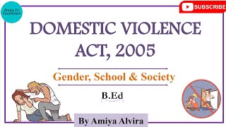 Domestic Violence Act 2005  Gender School and Society  Amiya Alvira [upl. by Riegel]