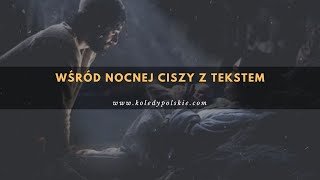 Wśród Nocnej Ciszy  KoledyPolskiecom [upl. by Llirret]