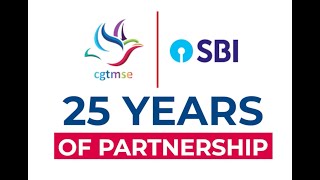 CGTMSE amp SBI Transforming MSE Lending for 25 Years [upl. by Enoed]