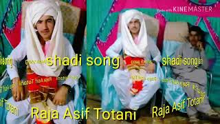 Ho jamalo shadi song singer Master sajid shadi Raja Asif Totani [upl. by Cozmo]