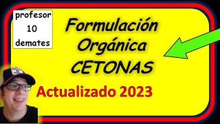 CETONAS Formulación Orgánica 🔝 TRUCOS ✅ Ejercicios y ejemplos resueltos [upl. by Nanfa67]