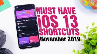 Must Have iOS 13 Shortcuts November 2019 [upl. by Anny]