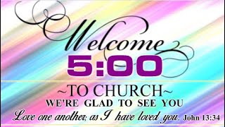 WELCOME TO CHURCH 5 MINUTE COUNTDOWN  CHURCH OPENING VIDEO COUNTDOWN  CHURCH COUNTDOWN WITH MUSIC [upl. by Abeh]