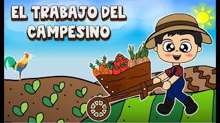 CANCIÓN TRABAJO DEL CAMPESINO [upl. by Hulbig]