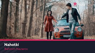 Bahrom Nazarov  Nahotki Official Music Video [upl. by Sommers]