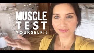 How to Muscle Test YOURSELF [upl. by Nataniel]