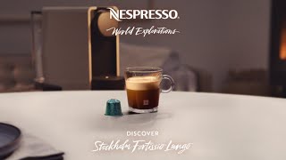 Nespresso  World Explorations  Stockholm Fortissio Lungo [upl. by Eyot]