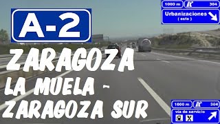 A2 Zaragoza  Autovía del Nordeste  Tramo La Muela  Zaragoza Sur  A2 Highway  Aragón  Spain [upl. by Snyder]