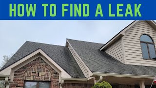 How To Find A Roof Leak [upl. by Siugram851]